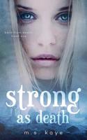 Strong as Death 1945910003 Book Cover