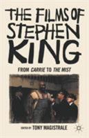 The Films of Stephen King: From Carrie to The Mist B007YXRMSE Book Cover