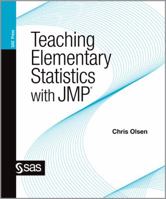 Teaching Elementary Statistics with Jmp 1607646684 Book Cover