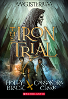 The Iron Trial 0545522269 Book Cover