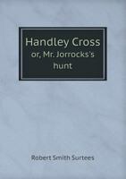 Handley Cross 1015798926 Book Cover