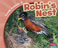 Look Inside a Robin's Nest 1429660775 Book Cover