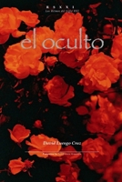 El Oculto: cómo perderse entre los dedos (Dewi Long Cross) (Spanish Edition) B0F83HFHMR Book Cover