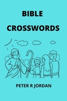 BIBLE CROSSWORDS B09918FNHH Book Cover
