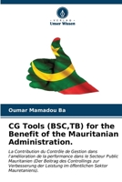 CG Tools (BSC, TB) for the Benefit of the Mauritanian Administration. (German Edition) 6206664228 Book Cover