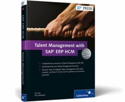 Talent Management with SAP Erp Hcm: Learn What Talent Management Is and How It Can Work for Your Business! 1592294138 Book Cover