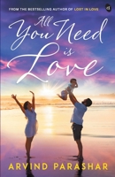 All You Need is Love 9387022420 Book Cover