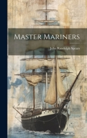Master Mariners 1021948802 Book Cover