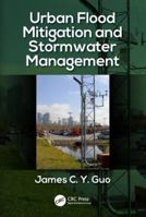 Urban Flood Mitigation and Stormwater Management 1138198145 Book Cover