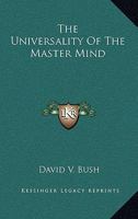 The Universality Of The Master Mind 1162931787 Book Cover