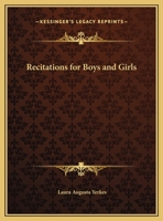 Recitations for Boys and Girls 0766156273 Book Cover