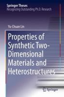 Properties of Synthetic Two-Dimensional Materials and Heterostructures 3030003310 Book Cover