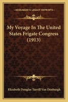 My voyage in the United States frigate Congress 1373874082 Book Cover