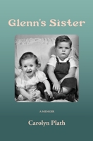 Glenn's Sister 1735499935 Book Cover