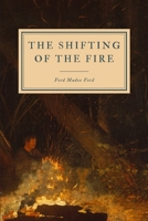 The Shifting of the Fire 1017947910 Book Cover