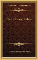 The Heavens Declare 1163817007 Book Cover