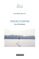 Traces d'Espoir: Les chroniques B086Y4G8K9 Book Cover