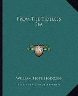 From The Tideless Sea 1419121197 Book Cover