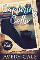 Capturing Callie 1944472673 Book Cover