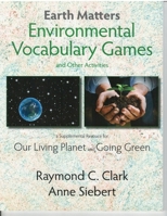 Earth Matters Environmental Vocab Game 0866472967 Book Cover