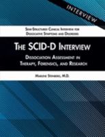 The Scid-D Interview: Dissociation Assessment in Therapy, Forensics, and Research 161537342X Book Cover