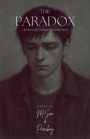 The Paradox: the deeper he searches, the less he knows B0FW9VBV5P Book Cover