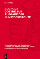 Goethe Zur Aufgabe Der Kunstgeschichte 3112701186 Book Cover