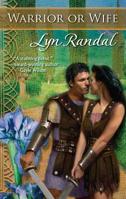 Warrior or Wife 0373294379 Book Cover