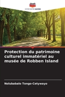 Protection du patrimoine culturel immatériel au musée de Robben Island 6204164880 Book Cover