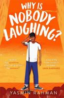 WHY IS NOBODY LAUGHING? 1471411346 Book Cover