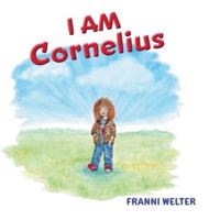 I AM Cornelius 1038319560 Book Cover