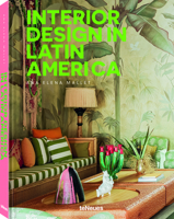 Latin America Interior Design (World of Interior Design) 3961717370 Book Cover