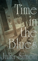 Time in the Blues 0190666552 Book Cover