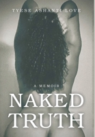 Naked Truth 1637283946 Book Cover