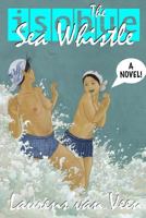 The Sea Whistle 1530124727 Book Cover