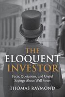The Eloquent Investor 1499509146 Book Cover