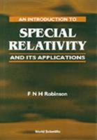 An Introduction to Special Relativity and Its Applications 9810224990 Book Cover