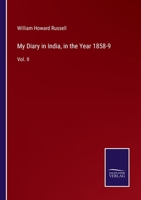 My Diary in India, in the Year 1858-9; Volume 2 1016485964 Book Cover