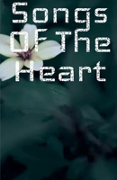 Songs Of The Heart B0DVGF1X7V Book Cover