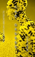 The Orders (The Quantum Architects) B0FFS9W3SN Book Cover