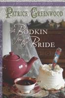 A Bodkin for the Bride 1611384966 Book Cover