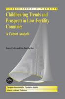 Childbearing Trends and Prospects in Low-Fertility Countries: A Cohort Analysis 9048166594 Book Cover