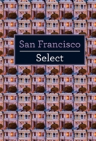 San Francisco Select 9812822739 Book Cover