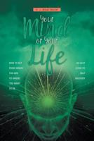 Your Mind or Your Life 1460287088 Book Cover