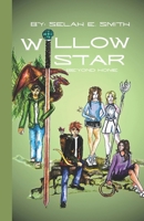 Willow Star: Beyond Home B0DXBVN657 Book Cover