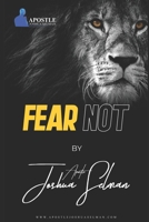 Fear Not! B08PJQJ2HF Book Cover