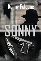 Sonny's World: A Novel 1958518271 Book Cover