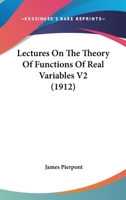 Lectures On The Theory Of Functions Of Real Variables V2 1164080067 Book Cover