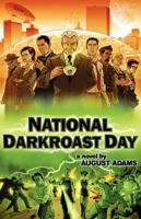National Darkroast Day 0595434657 Book Cover