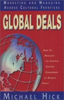 Global Deals: Marketing and Managing Across Cultural Frontiers 1881554309 Book Cover